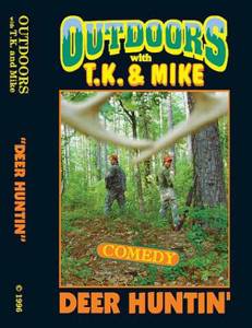 DEER HUNTIN' DVD Outdoors with TK and Mike