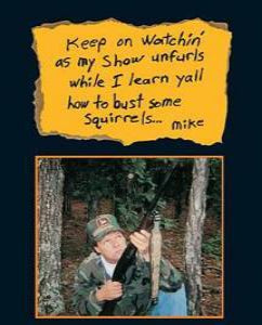 SQUIRREL HUNTIN' DVD Outdoors with TK and Mike